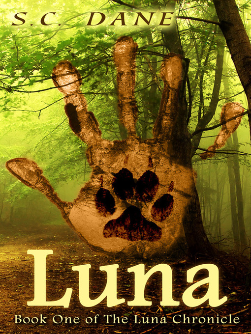 Title details for Luna by S. C. Dane - Available